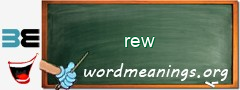 WordMeaning blackboard for rew